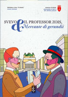 Svevo e il professor Zois, mercante di gerundii